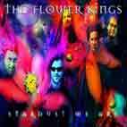 FLOWER KINGS - Stardust We Are (2 CD)