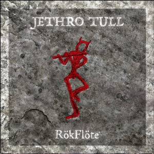 JETHRO TULL - RökFlöte (Special Edition CD Digipak)