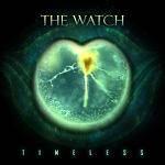 WATCH (THE) - Timeless