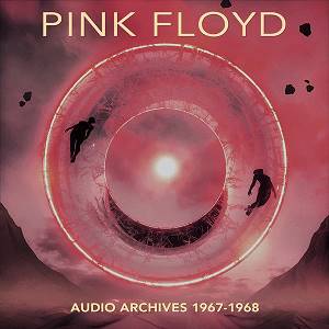 PINK FLOYD - Audio Archives 1967 - 1968 (2 CD)