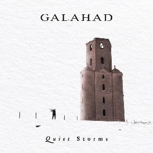 GALAHAD - Quiet Storms