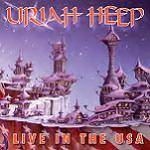 URIAH HEEP - Live In The USA