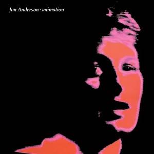 ANDERSON JON - Animation (Remastered & Expanded Digipak Edition)