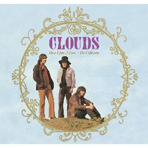 CLOUDS - Once Upon A Time - The Collection (3 CD)