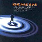 GENESIS - Calling All Stations