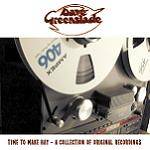 GREENSLADE DAVE - Time To Make Hay - A Collection Of Original Recordings