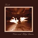 TIRILL - Nine And Fifty Swans