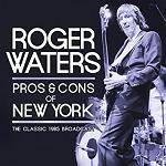 WATERS ROGER - Pros & Cons Of New York (2 CD)